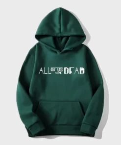 All Of Us Are Dead Green Hoodie