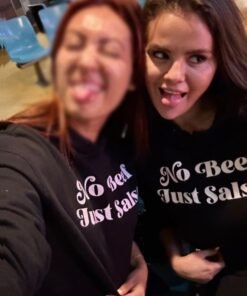 Selena Gomez No Beef Just Salsa SweatShirt 2023
