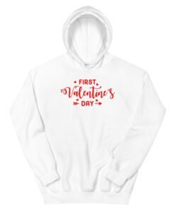 First Valentine’s Day White Hoodie