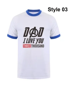 Avengers Endgame Dad I Love you 3000 Time T-shirt