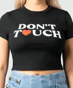 Don’t Touch Graphic T-Shirt