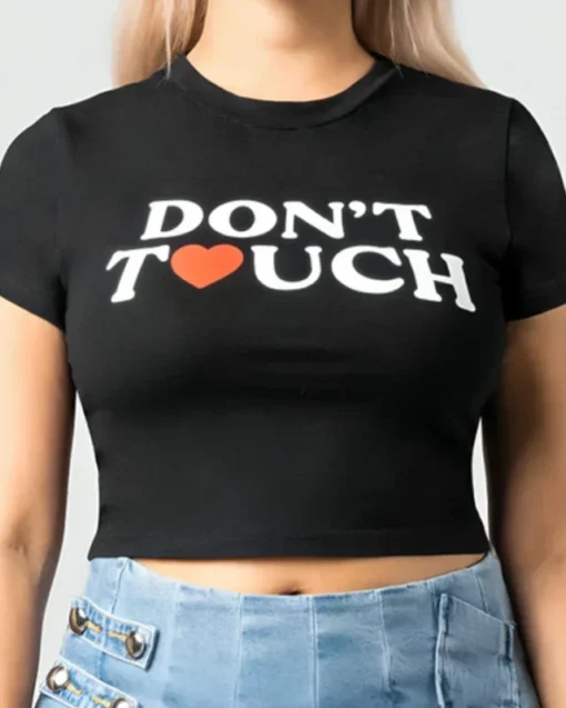 Don’t Touch Graphic T-Shirt